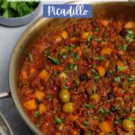 Puerto Rican Picadillo in a large skillet.